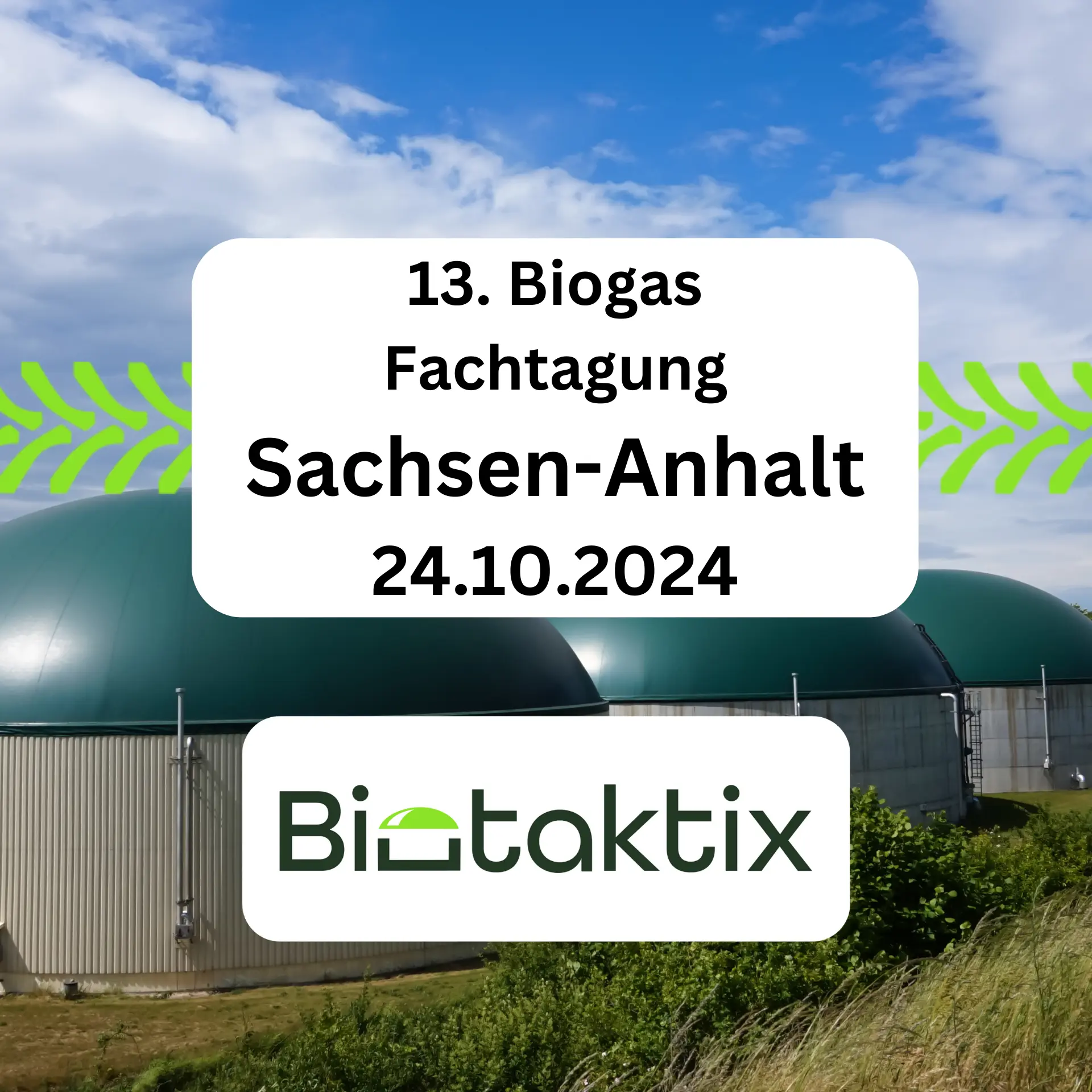 13. Fachtagung Biogas in Sachsen-Anhalt